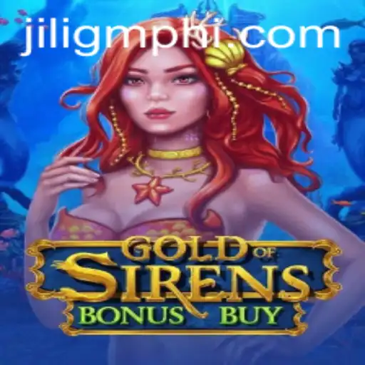 Dive into Adventure with GoldofSirensBonusBuy on JILIGM.COM