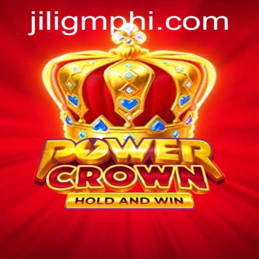 Discover the Thrilling World of PowerCrown at JILIGM.COM